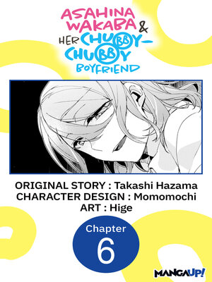 cover image of Asahina Wakaba & Her Chubby-Chubby Boyfriend, Chapter 6